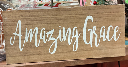 Amazing Grace sign